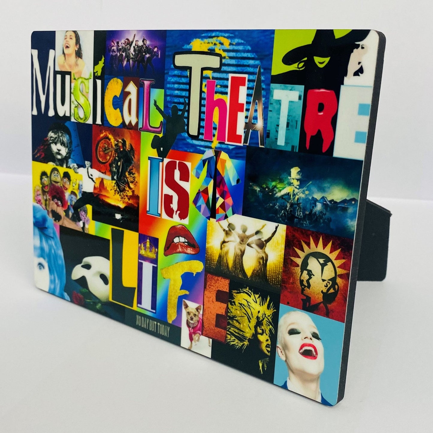 Musical Theatre Is Life Self-Standing Photo Panel